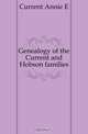 Genealogy of the Current and Hobson families, Current Annie E. 