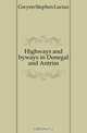 Highways and byways in Donegal and Antrim, Gwynn Stephen Lucius 