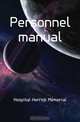 Personnel manual, Hospital Herrick Memorial 