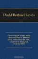 Genealogies of the male descendants of Daniel Dod, of Branford,Conn., a native of England. 1646 to 1863, Dodd Bethuel Lewis 
