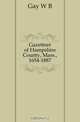 Gazetteer of Hampshire County, Mass., 1654-1887, Gay W B 