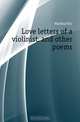 Love letters of a violinist, and other poems, Mackay Eric 