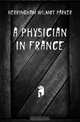 A physician in France, Herringham Wilmot Parker 