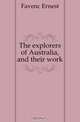 The explorers of Australia, and their work, Favenc Ernest 