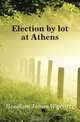Election by lot at Athens, Headlam James Wycliffe 