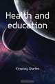 Health and education, Charles Kingsley 