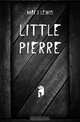 Little Pierre, May J Lewis 