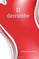 El derrumbe, Godoy Federico Garcia 