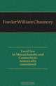 Local law in Massachusetts and Connecticut, historically considered, Fowler William Chauncey 