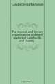 The musical and literary organizations and their leaders of Landisville and vicinity, Landis David Bachman 