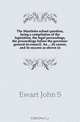 The Manitoba school question, being a compilation of the legislation, the legal proceedings, the proceedings before the governor-general-in-council. An its causes, and its success as shewn in, Ewart John S. 