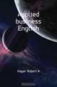 Applied business English, Hagar Hubert A 