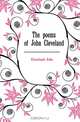 The poems of John Cleveland, Cleveland John 