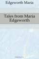 Tales from Maria Edgeworth, Edgeworth Maria 