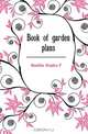 Book of garden plans, Stephen F. Hamblin 