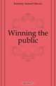 Winning the public, Kennedy Samuel Macaw 