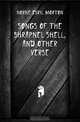 Songs of the shrapnel shell, and other verse, Horne Cyril Morton 