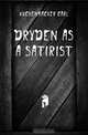 Dryden as a satirist, Kuchenbacker Carl 