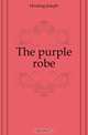 The purple robe, Hocking Joseph 