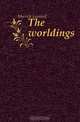 The worldings, Merrick Leonard 