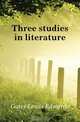 Three studies in literature, Gates Lewis Edwards 
