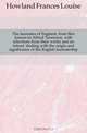 The laureates of England, from Ben Jonson to Alfred Tennyson, with selections from their works and an introd. dealing with the origin and significance of the English laureateship, Howland Frances Louise 