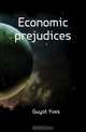 Economic prejudices, Guyot Yves 