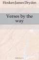 Verses by the way, Hosken James Dryden 