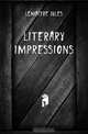 Literary impressions, Lemaitre Jules 