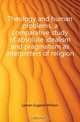 Theology and human problems, a comparative study of absolute idealism and pragmatism as interpreters of religion, Lyman Eugene William 
