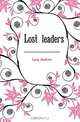 Lost leaders, Andrew Lang 