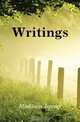 Writings, Madison James 
