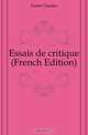 Essais de critique (French Edition), Fuster Charles 