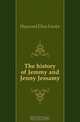 The history of Jemmy and Jenny Jessamy, Haywood Eliza Fowler 