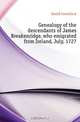 Genealogy of the descendants of James Breakenridge, who emigrated from Ireland, July, 1727, Cornelia A. Gould 