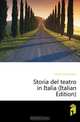 Storia del teatro in Italia (Italian Edition), Emiliani-Giudici Paolo 
