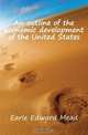 An outline of the economic development of the United States, Earle Edward Mead 