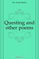 Questing and other poems, Fox Annie Marion 