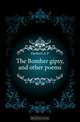 The Bomber gipsy, and other poems, Herbert A. P. 