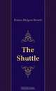 The Shuttle, Burnett Frances Hodgson 