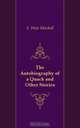 The Autobiography of a Quack and Other Stories, Mitchell S. Weir 