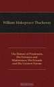 The History of Pendennis, His Fortunes and Misfortunes, His Friends and His Greatest Enemy, W. M. Thackeray 