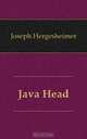 Java Head, Hergesheimer Joseph 