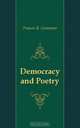 Democracy and Poetry, Francis B. Gummere 