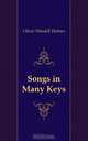 Songs in Many Keys, Oliver Wendell Holmes 