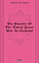 The History Of The Thirty Years
