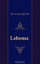 Lahoma, John Breckinridge Ellis 