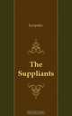 The Suppliants, Johannes Minckwitz Aeschylus 