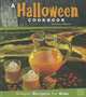 A Halloween Cookbook: Simple Recipes for Kids (First Facts), Sarah L. Schuette 