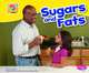 Sugars and Fats (Pebble Plus: What